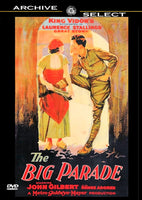 The Big Parade 1925 John Gilbert, King Vidor World War I Highest grossing silent film restored