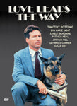Love Leads the Way A True Story Timothy Bottoms Eva Marie Saint Glynnis O'Connor Morris Frank seeing 