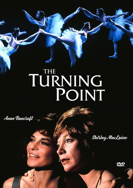 The Turning Point 1977 Anne Bancroft Shirley MacLaine Mikhail Baryshnikov Plays in US Tom Skerritt