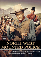 North West Mounted Police 1940 Gary Cooper Paulette Goddard Madeleine Carroll CB DeMille Technicolor