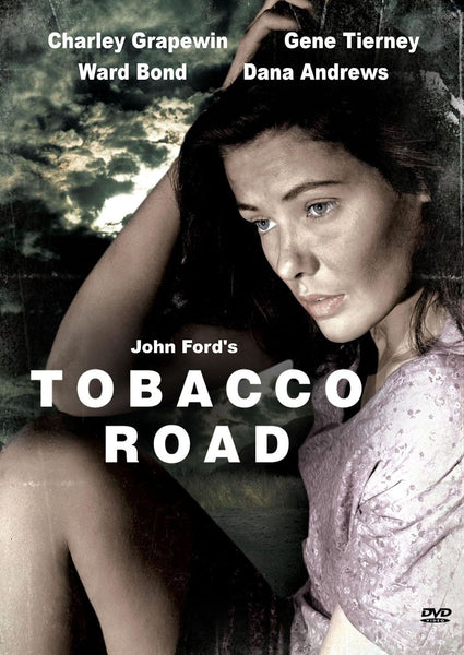 Tobacco Road (1941) DVD Gene Tierney, Dana Andrews, Charley Grapewin, Ward Bond, Marjorie Rambeau, William Tracy, Elizabeth Patterson and Slim Summerville