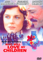 Who Will Love My Children? 1983 DVD Ann-Margret Frederic Forrest Soleil Moon Frye true story