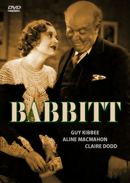 Babbitt (1934) DVD Guy Kibbee, Aline MacMahon and Claire Dodd. From the novel by Sinclair Lewis.