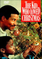 Kid Who Loved Christmas 1990 Cicely Tyson Sammy Davis Jr Della Reese Ben Vereen Vanessa Williams 
