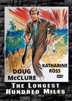 The Longest Hundred Miles 1967 DVD Doug McClure Katharine Ross Ricardo Montalban Rare Don Weis